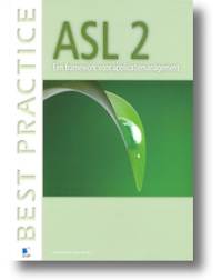 ASL 2 - Een framework voor applicatiemanagement, Remko van der Pols